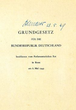 Grundgesetz der BRD vom 23.05.1949 Grundgesetz der BRD vom 23.05.1949